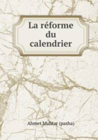 La reforme du calendrier