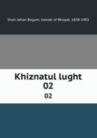 Khiznatul lught. 02