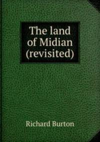 The land of Midian (revisited)