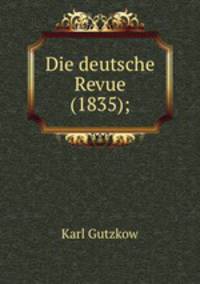 Die deutsche Revue (1835);