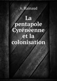 La pentapole Cyreneenne et la colonisation