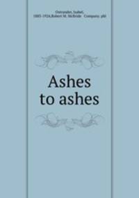 Ashes to ashes