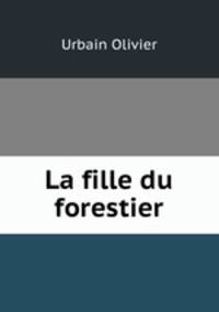 La fille du forestier