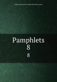 Pamphlets. 8