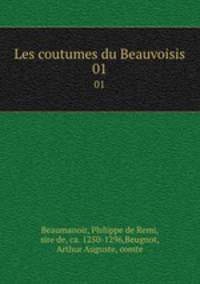 Les coutumes du Beauvoisis. 01