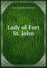 Lady of Fort St. John