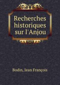 Recherches historiques sur l