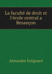La faculte de droit et l