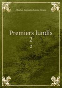 Premiers lundis. 2
