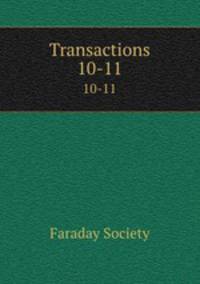 Transactions. 10-11