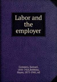 Labor and the employer