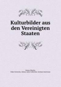 Kulturbilder aus den Vereinigten Staaten