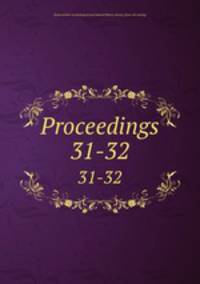 Proceedings. 31-32