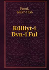 Kulliyt-i Dvn-i Ful