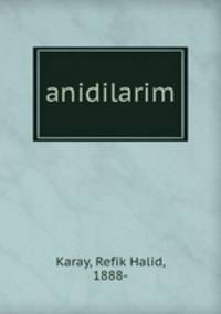 anidilarim