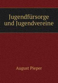Jugendfursorge und Jugendvereine