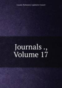 Journals ., Volume 17