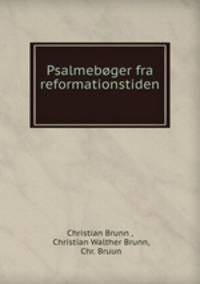 Psalmeboger fra reformationstiden .