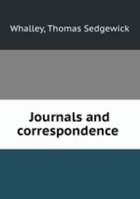 Journals and correspondence