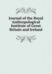 Journal of the Royal Anthropological Institute of Great Britain and Ireland