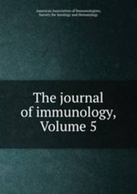 The journal of immunology, Volume 5