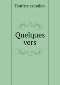 Quelques vers
