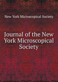 Journal of the New York Microscopical Society