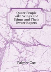 Queer People with Wings and Stings and Their Kweer Kapers
