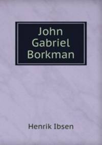 John Gabriel Borkman