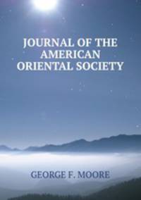 JOURNAL OF THE AMERICAN ORIENTAL SOCIETY.