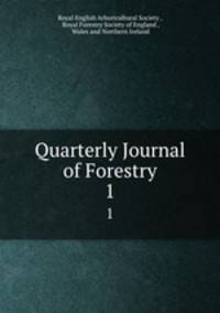 Quarterly Journal of Forestry. 1