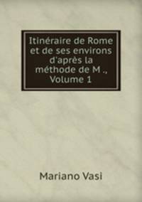 Itineraire de Rome et de ses environs d