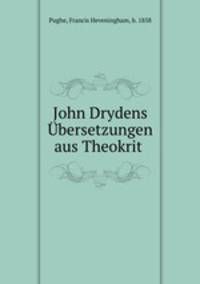 John Drydens Ubersetzungen aus Theokrit