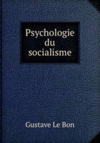 Psychologie du socialisme
