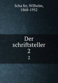 Der schriftsteller. 2