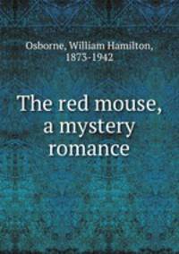 The red mouse, a mystery romance