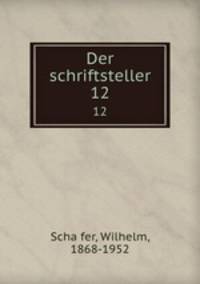 Der schriftsteller. 12