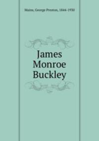 James Monroe Buckley