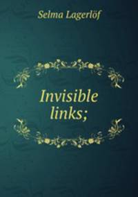 Invisible links;