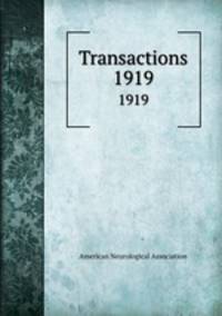 Transactions. 1919