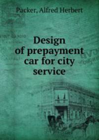 Design of prepayment car for city service