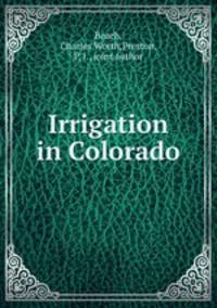 Irrigation in Colorado