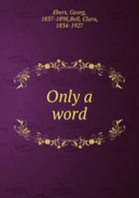 Only a word