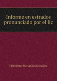Informe en estrados pronunciado por el lic