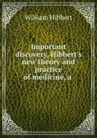 Important discovery. Hibbert
