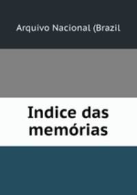 Indice das memorias