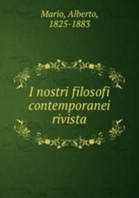 I nostri filosofi contemporanei rivista