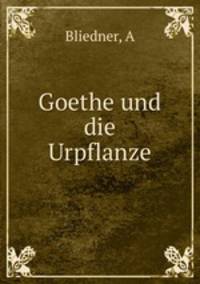 Goethe und die Urpflanze