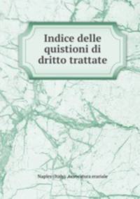 Indice delle quistioni di dritto trattate