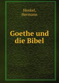 Goethe und die Bibel